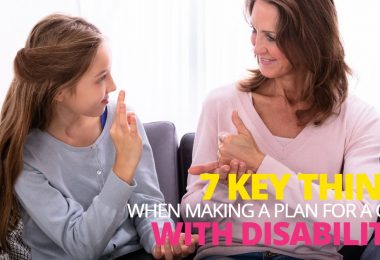 7 KEY THINGS WHEN MAKING A PLAN FOR A WITH DISIBILITIES-ElderLawFirm